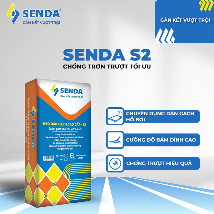 KEO DÁN GẠCH SENDA – S2